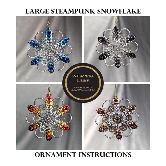 Instructions for Large Steampunk Snowflake Ornament